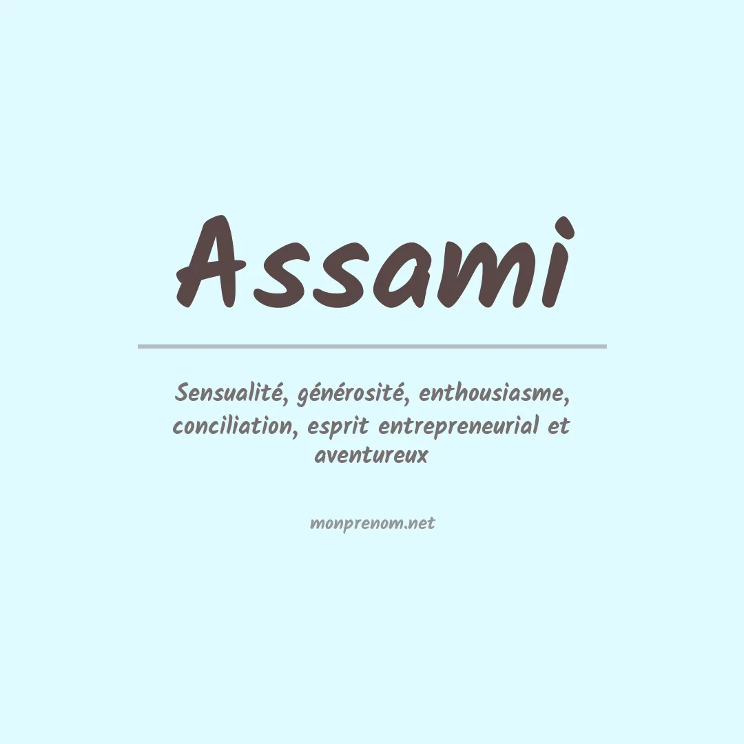 Signification du Prénom Assami Signification du Prénom Assami