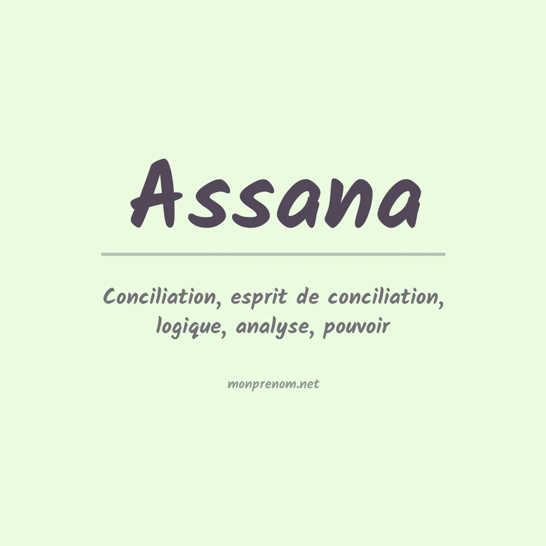 Signification du Prénom Assana Signification du Prénom Assana
