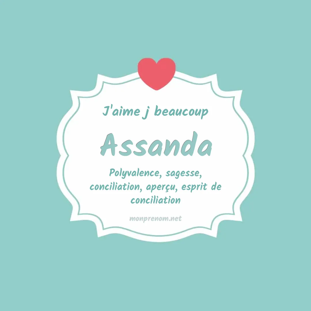 j'aime beaucoup Assanda
