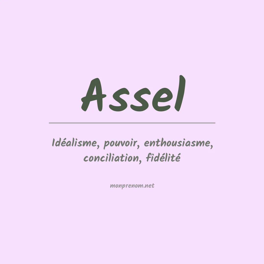 Signification du Prénom Assel Signification du Prénom Assel