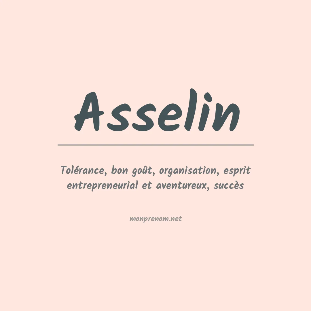 Signification du Prénom Asselin