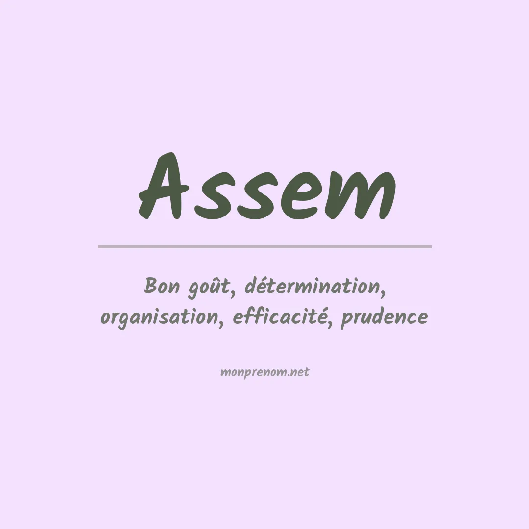 Signification du Prénom Assem