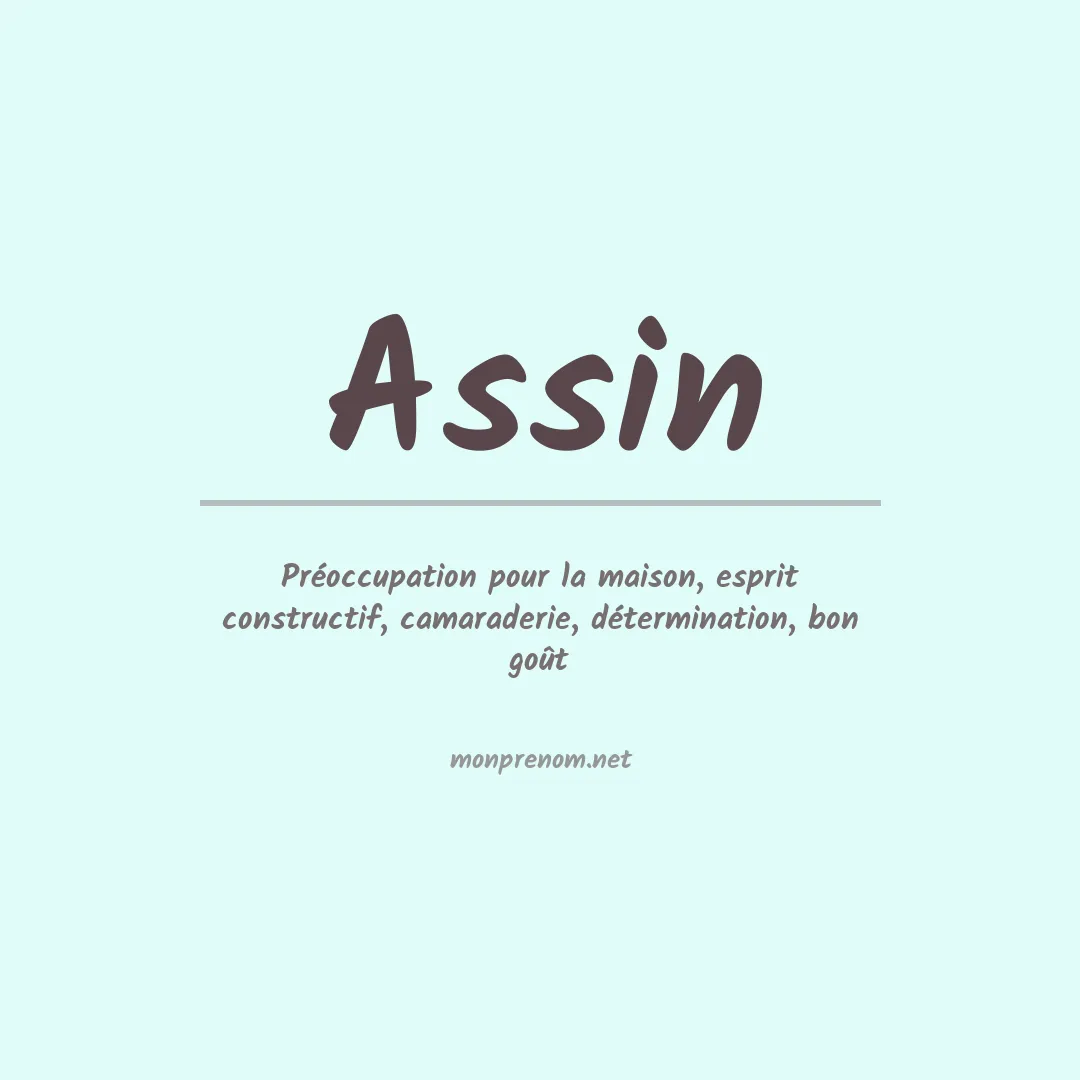 Signification du Prénom Assin Signification du Prénom Assin