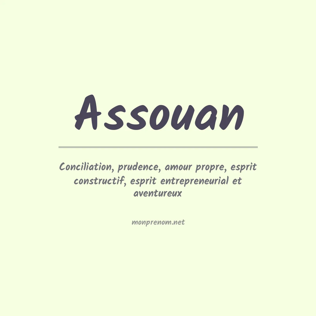 Signification du Prénom Assouan Signification du Prénom Assouan