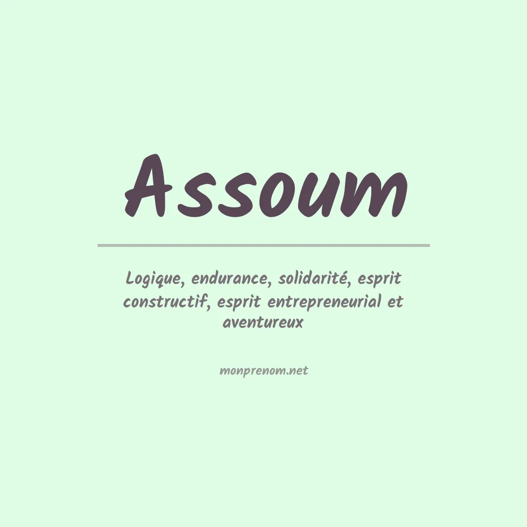 Signification du Prénom Assoum