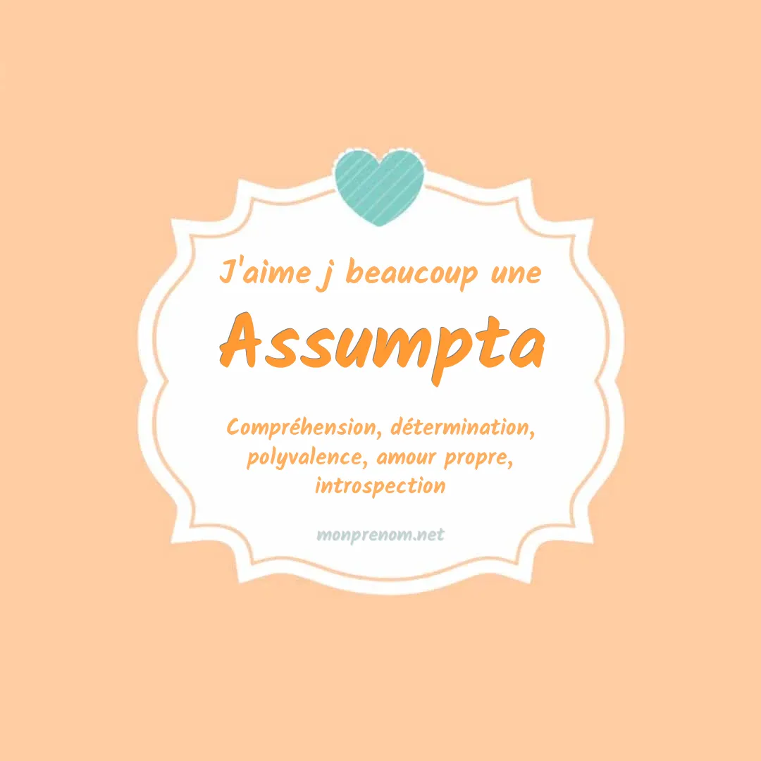 j'aime beaucoup Assumpta