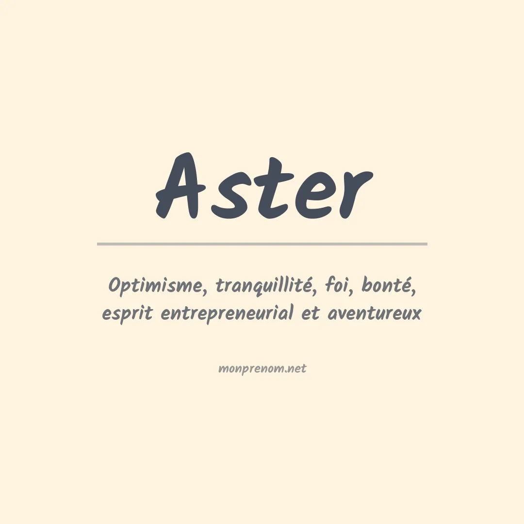 Signification du Prénom Aster