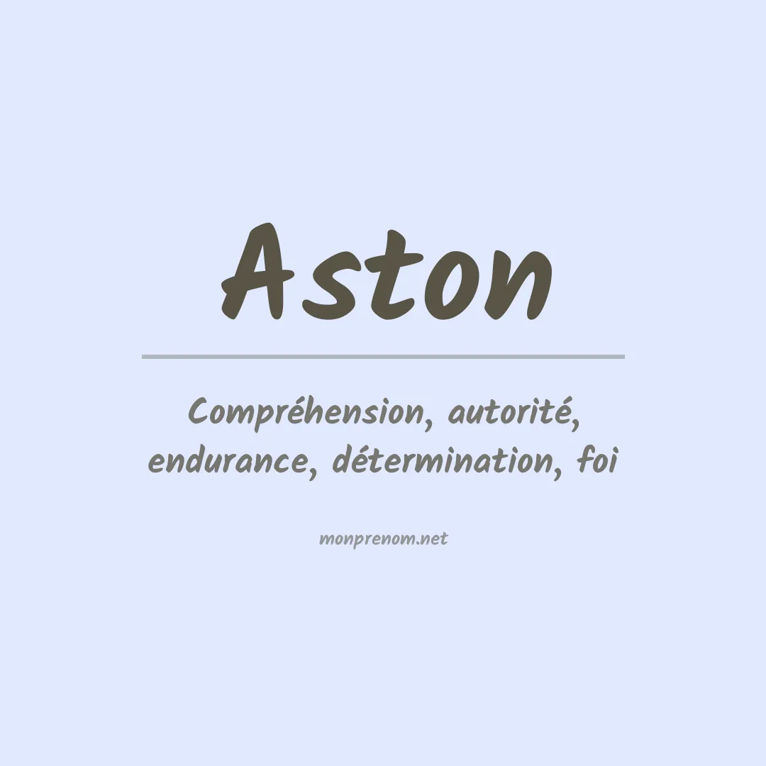 Signification du Prénom Aston