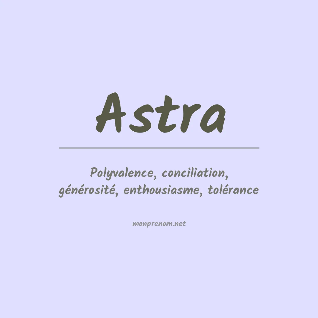 Signification du Prénom Astra