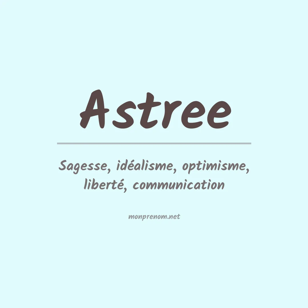 Signification du Prénom Astree Signification du Prénom Astree