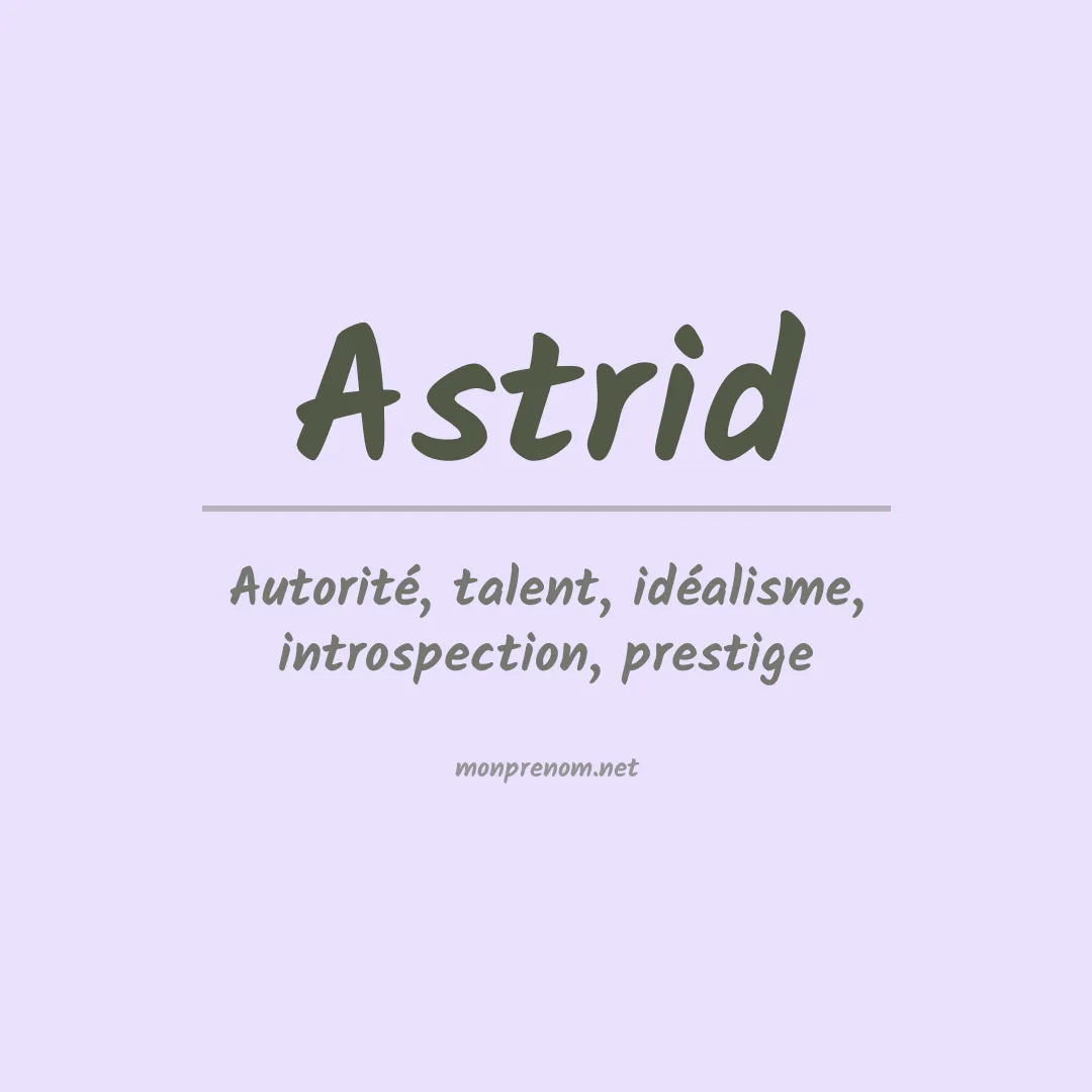 Signification du Prénom Astrid