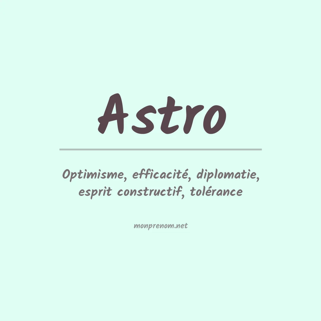 Signification du Prénom Astro