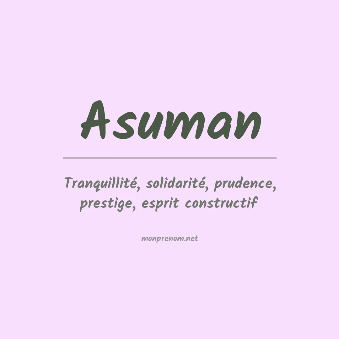 Signification du Prénom Asuman Signification du Prénom Asuman