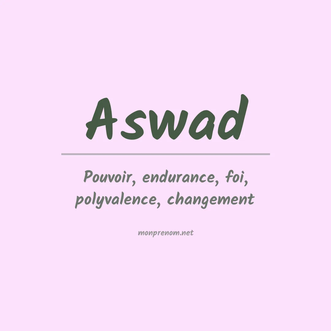 Signification du Prénom Aswad