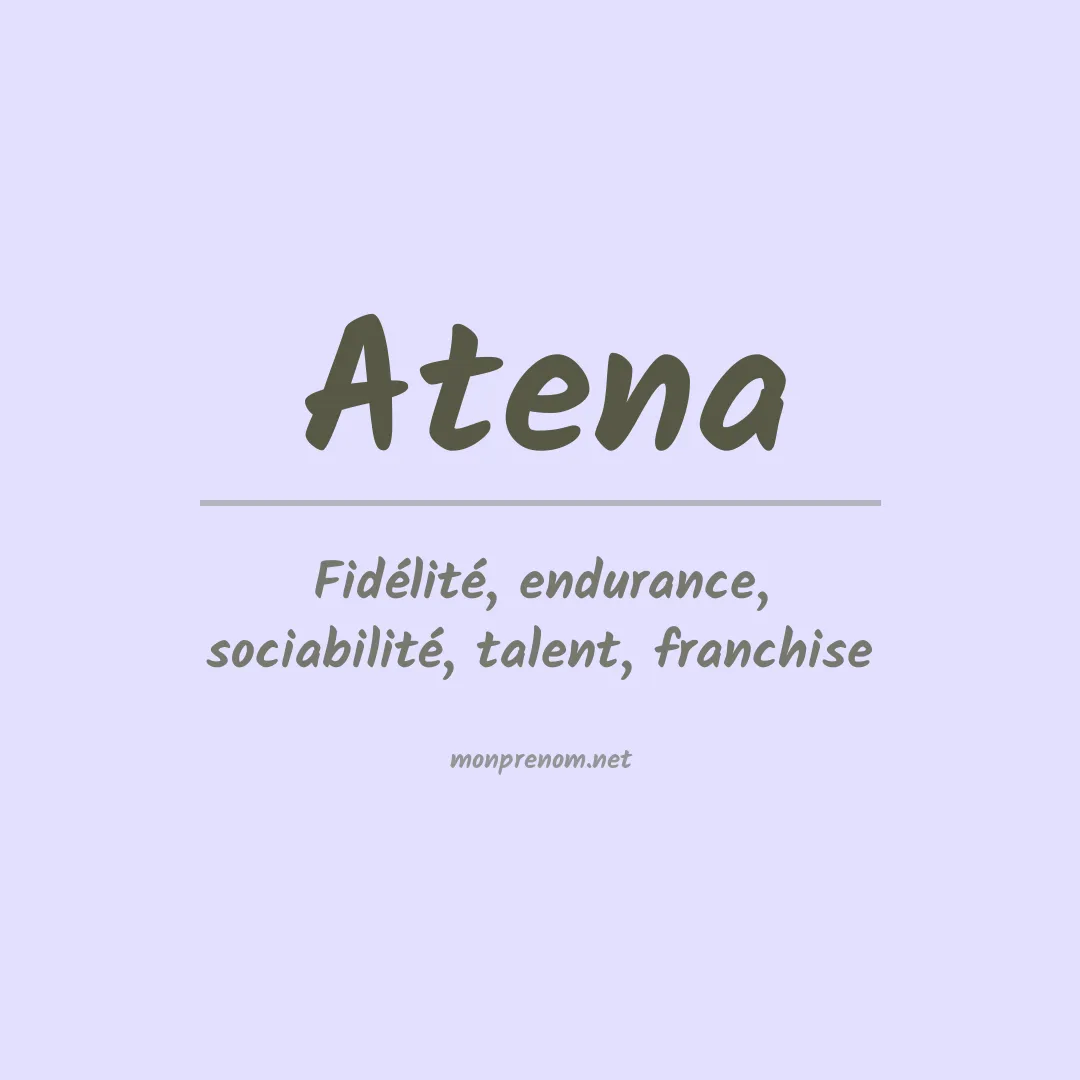 Signification du Prénom Atena