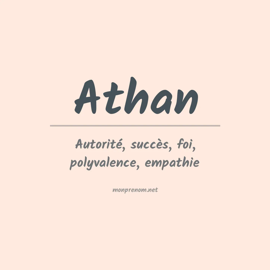 Signification du Prénom Athan