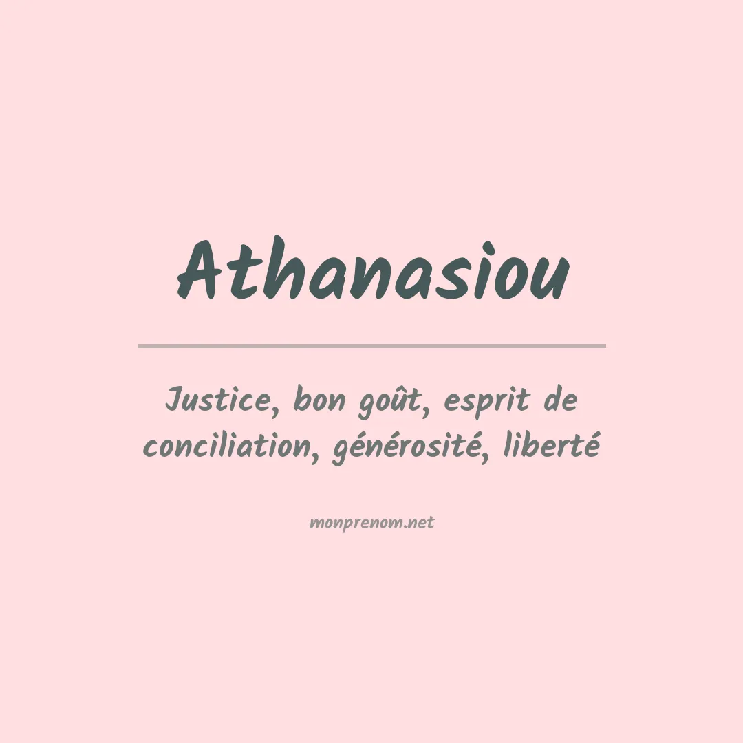 Signification du Prénom Athanasiou