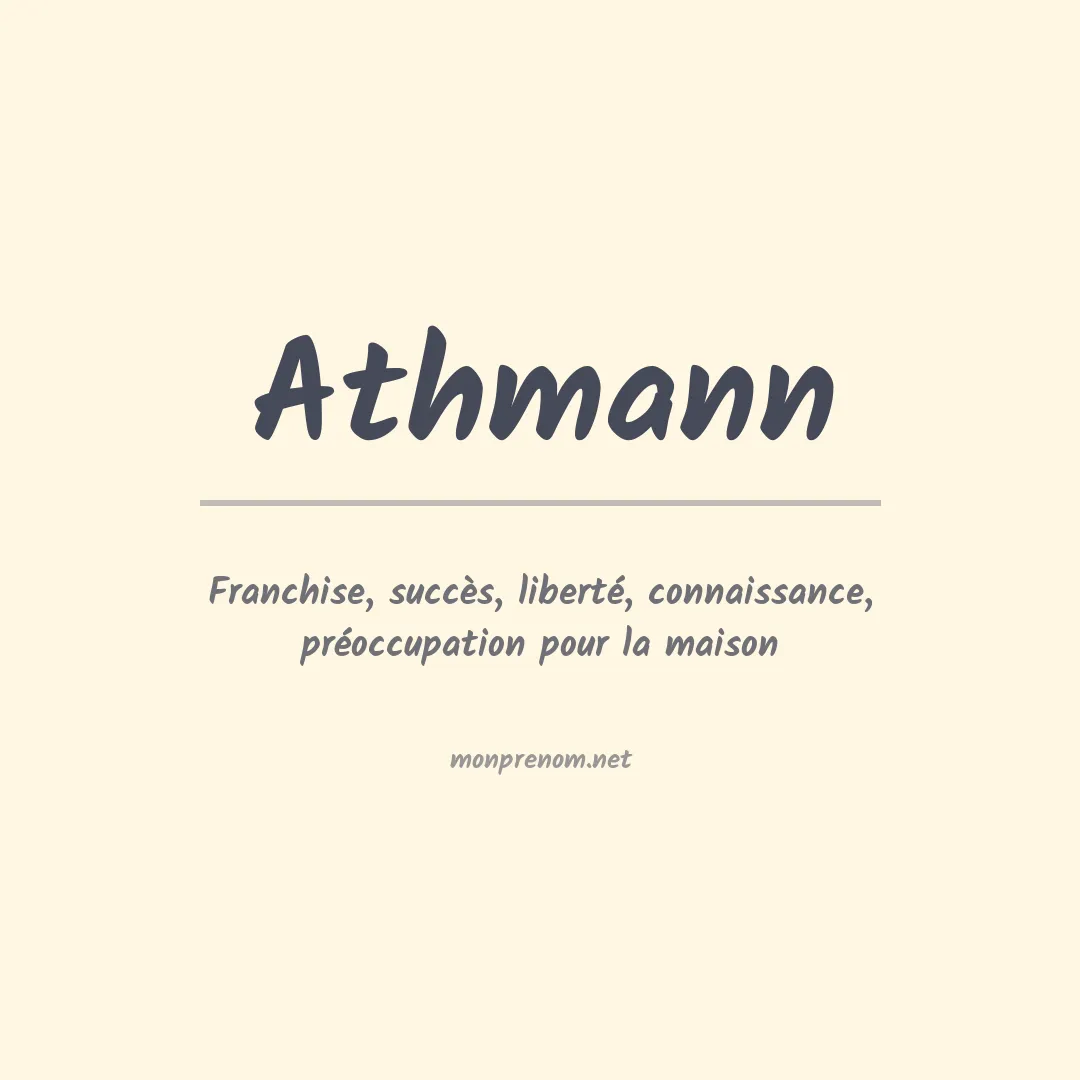 Signification du Prénom Athmann