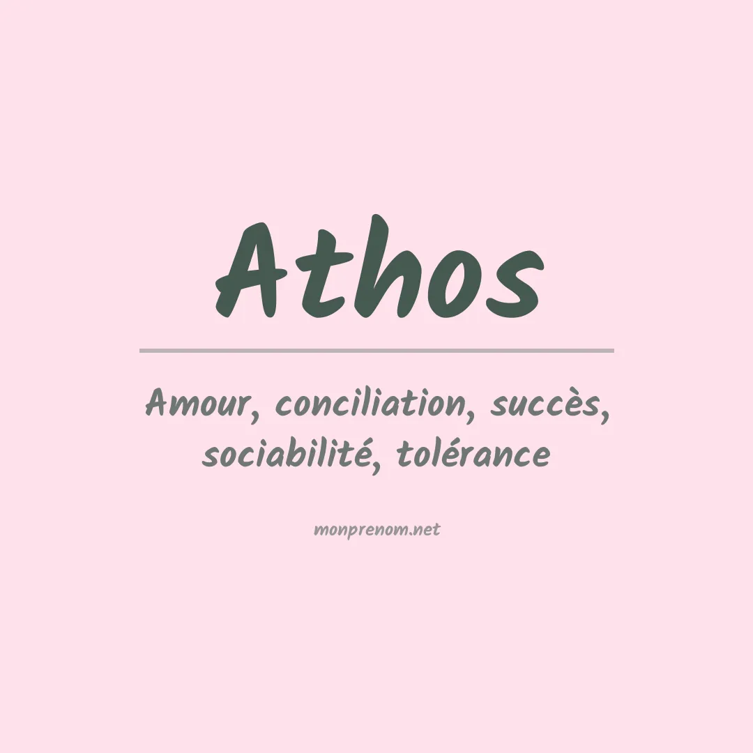Signification du Prénom Athos