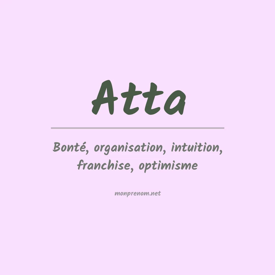 Signification du Prénom Atta Signification du Prénom Atta
