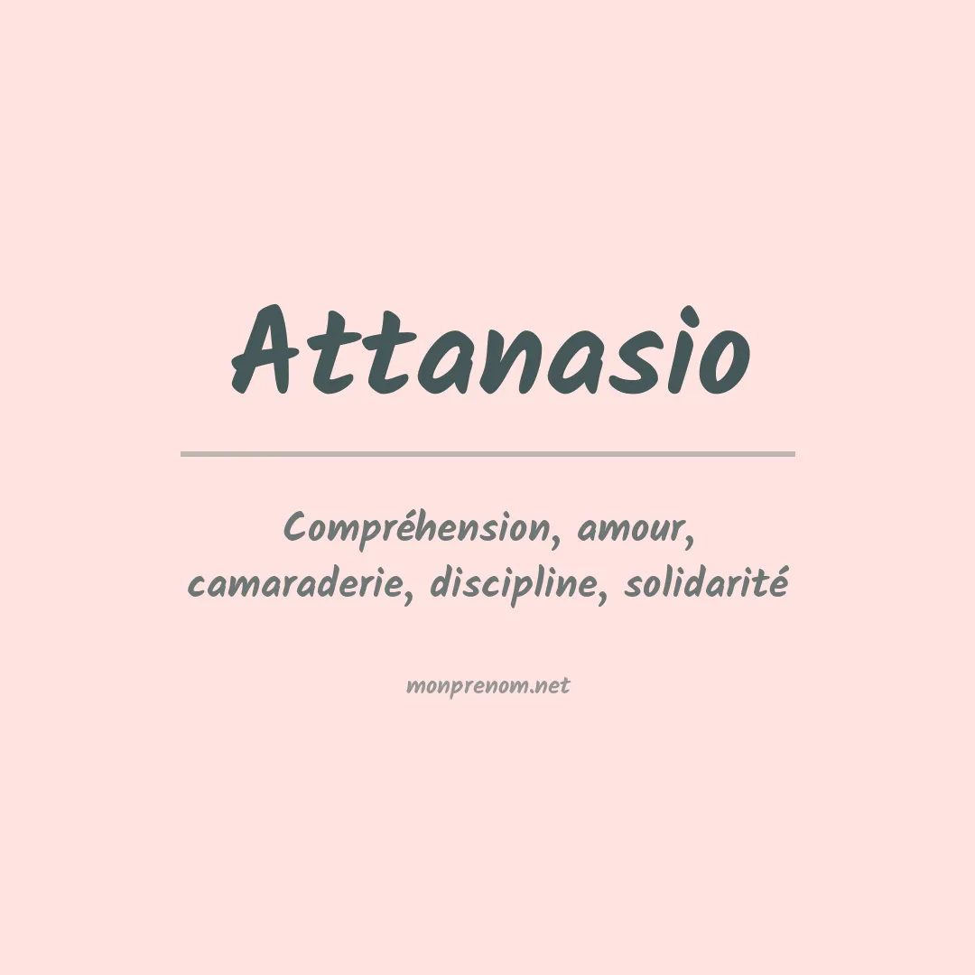 Signification du Prénom Attanasio Signification du Prénom Attanasio