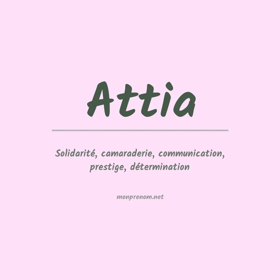 Signification du Prénom Attia