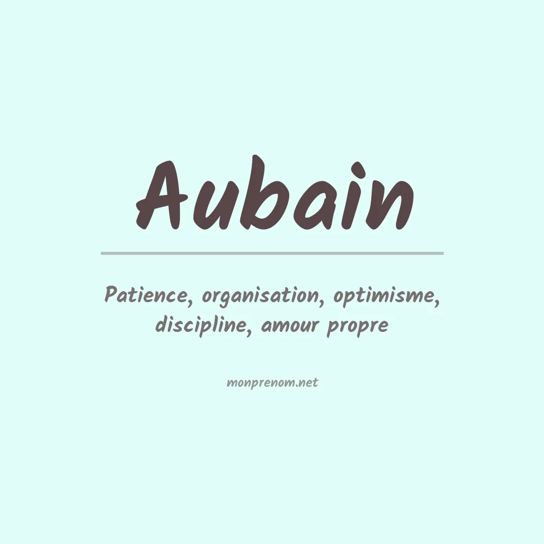 Signification du Prénom Aubain Signification du Prénom Aubain