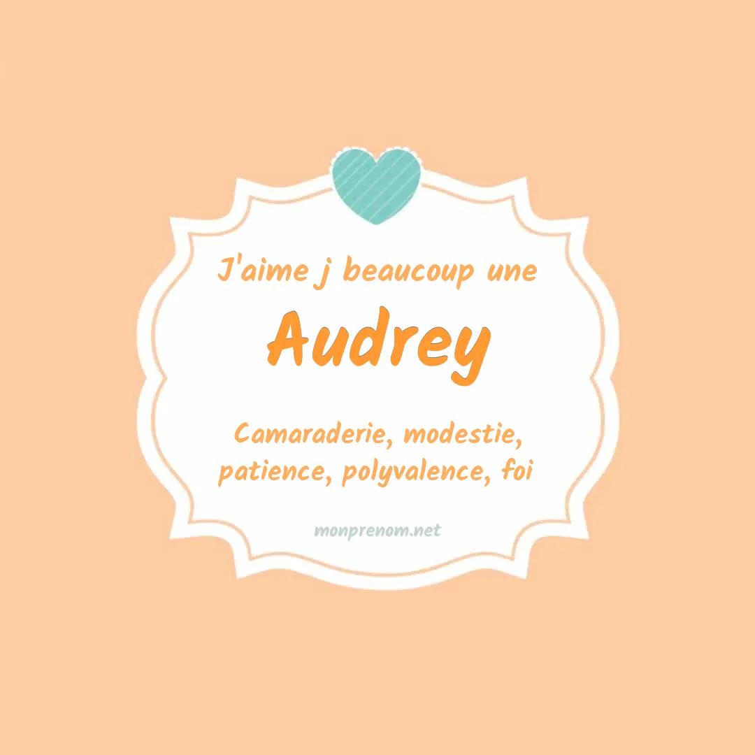 Signification du Pr nom Audrey