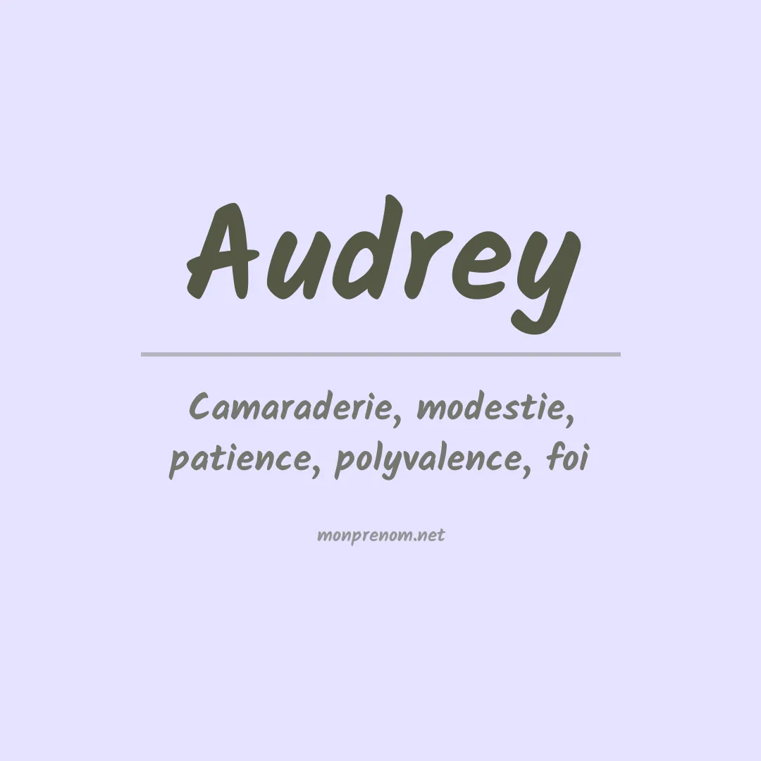 Signification du Prénom Audrey