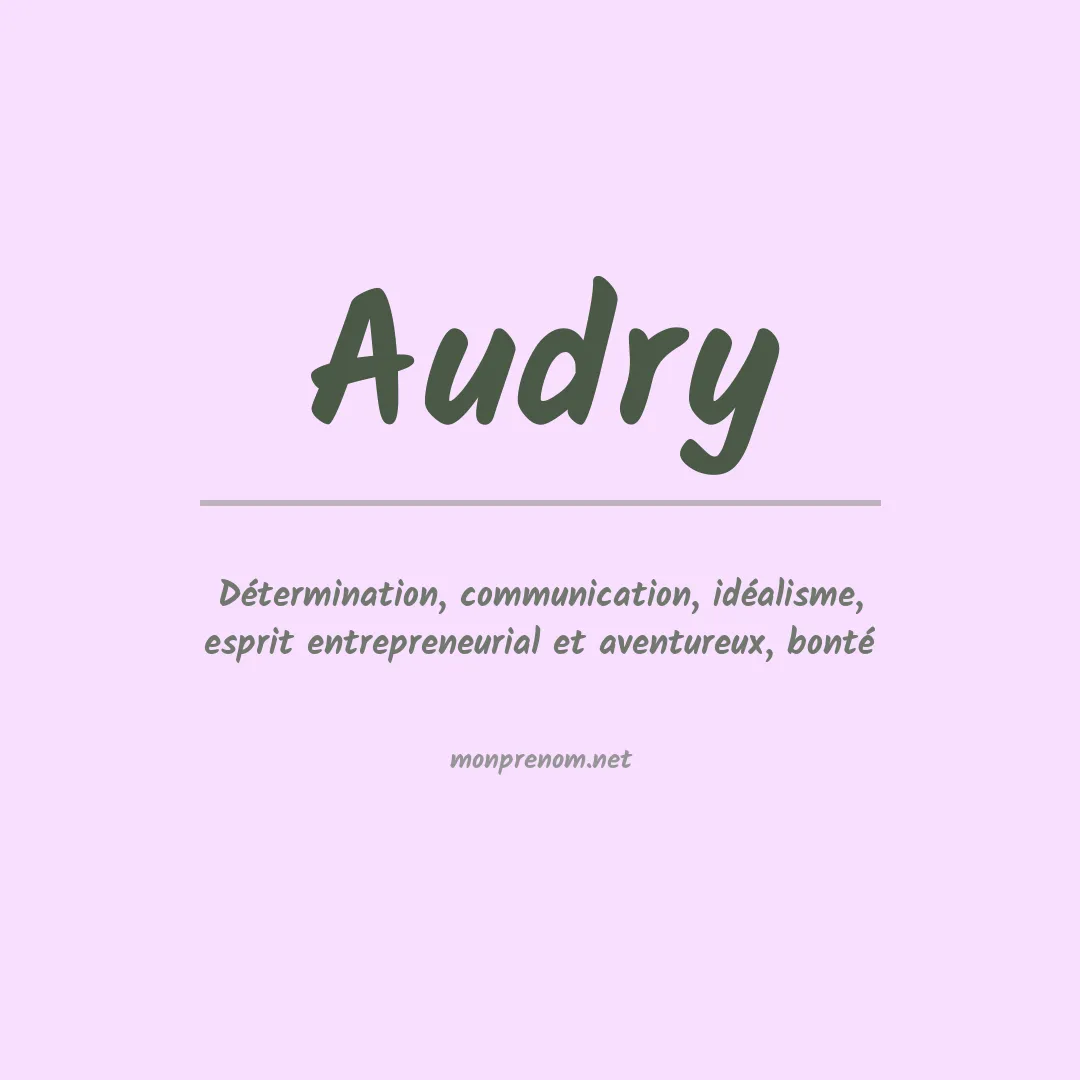 Signification du Prénom Audry