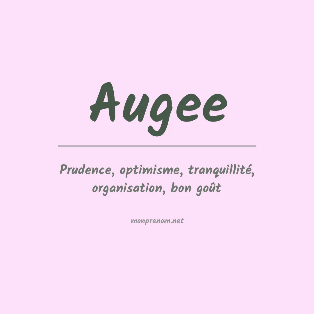 Signification du Prénom Augee Signification du Prénom Augee