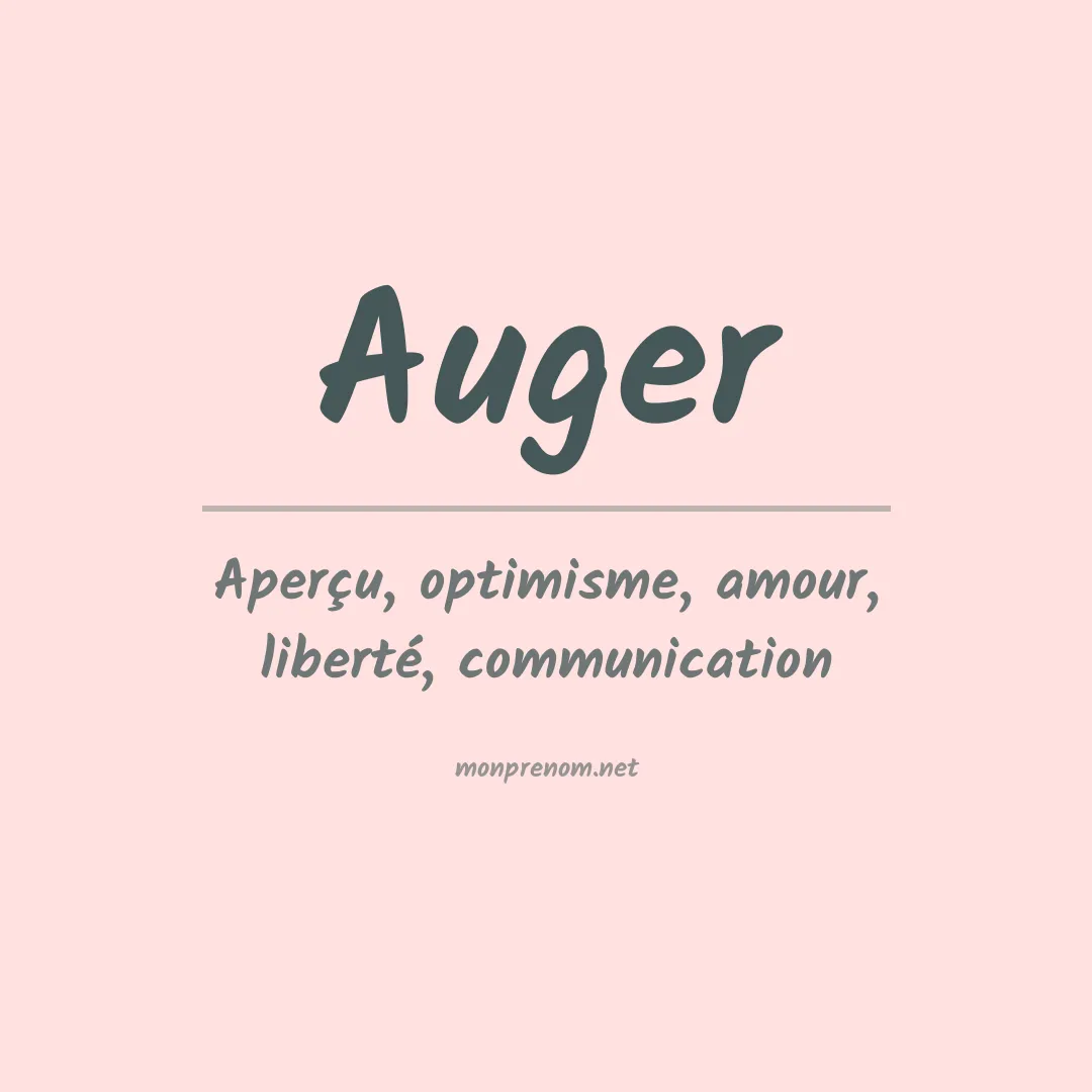 Signification du Prénom Auger