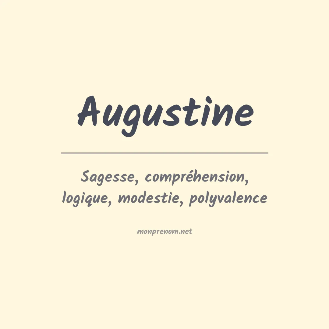 Signification du Prénom Augustine