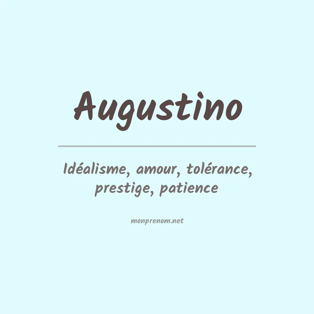 Signification du Prénom Augustino