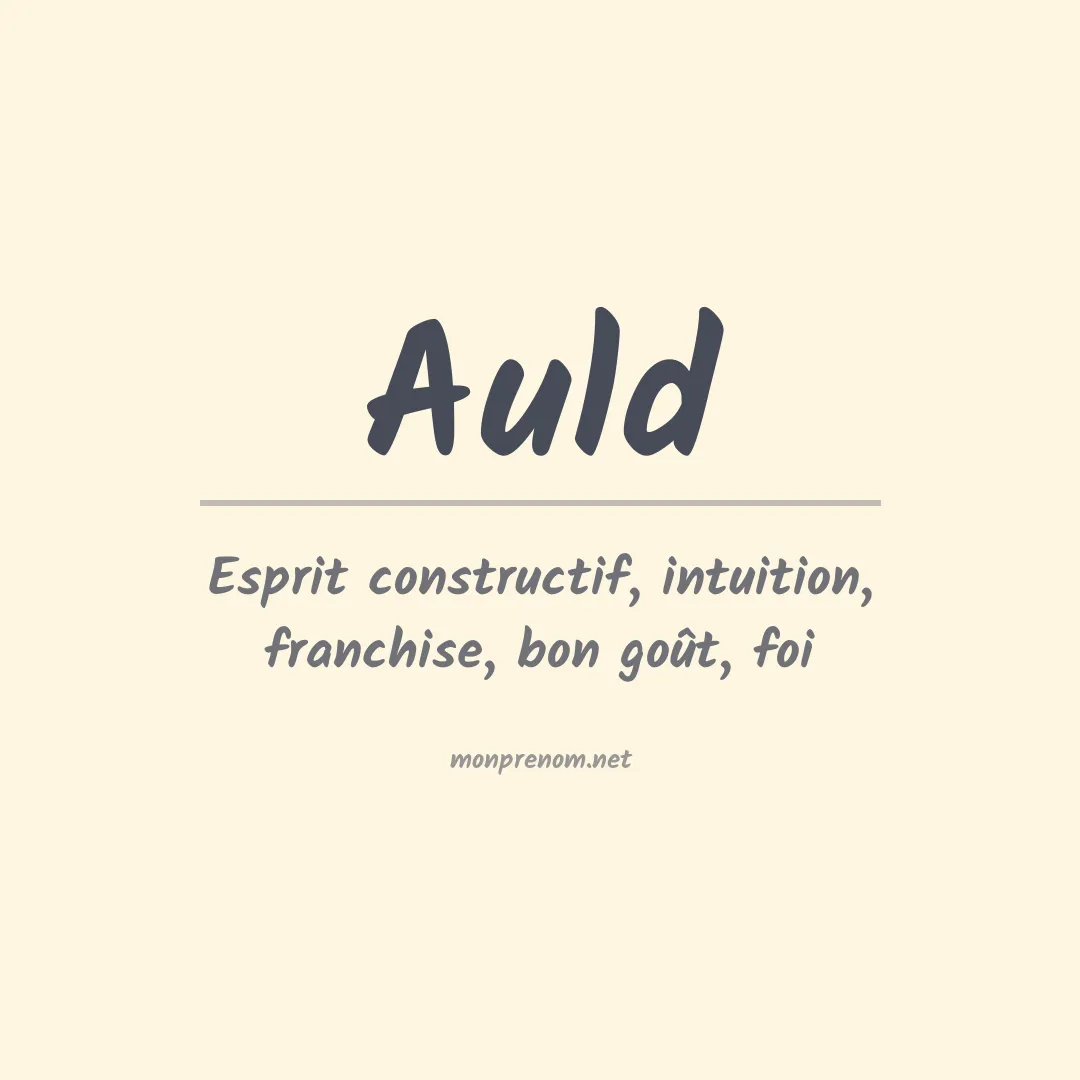 Signification du Prénom Auld