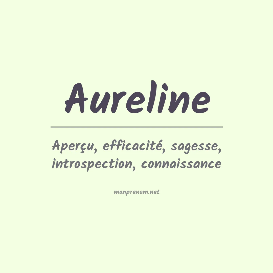 Signification du Prénom Aureline Signification du Prénom Aureline