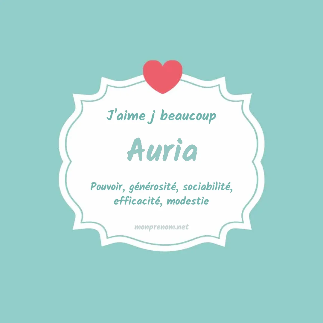 j'aime beaucoup Auria