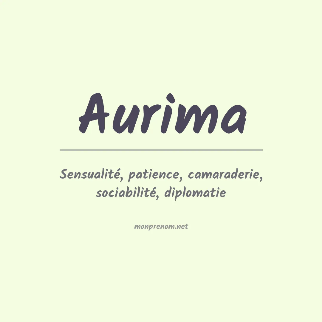Signification du Prénom Aurima