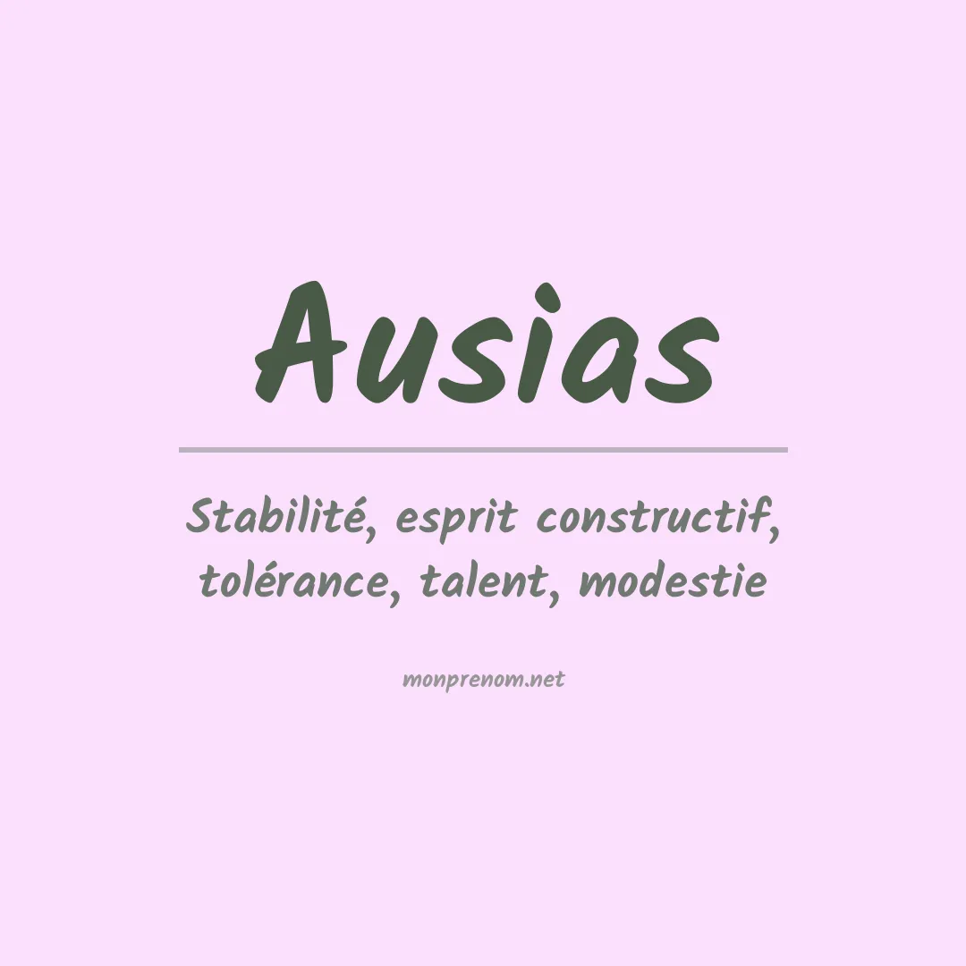 Signification du Prénom Ausias Signification du Prénom Ausias