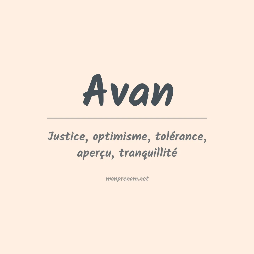 Signification du Prénom Avan Signification du Prénom Avan