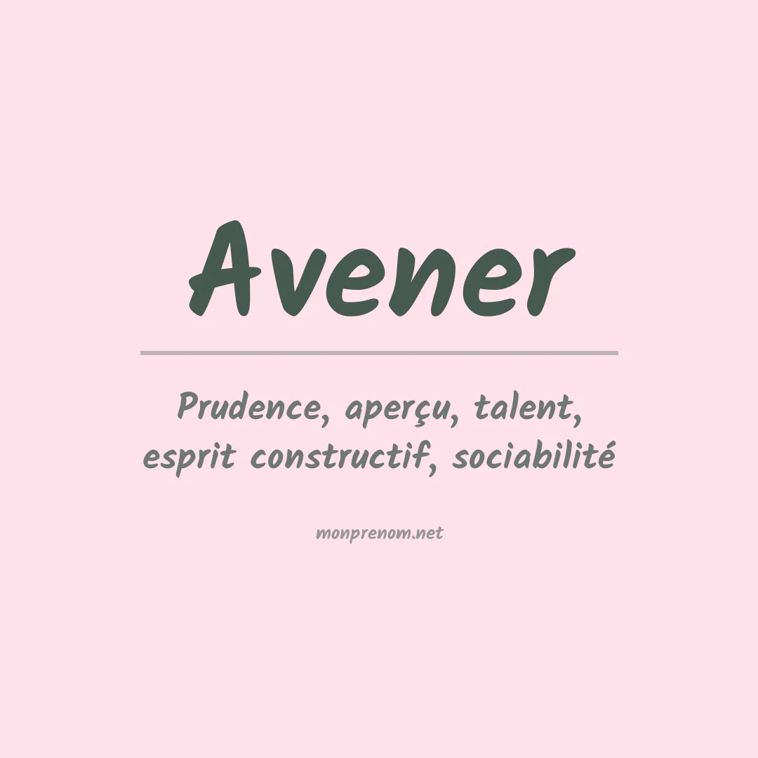 Signification du Prénom Avener Signification du Prénom Avener