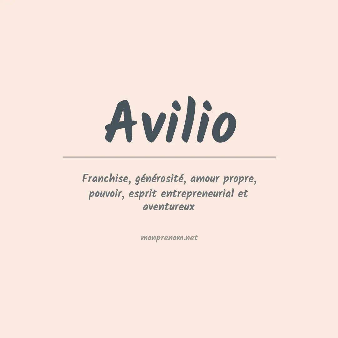 Signification du Prénom Avilio Signification du Prénom Avilio