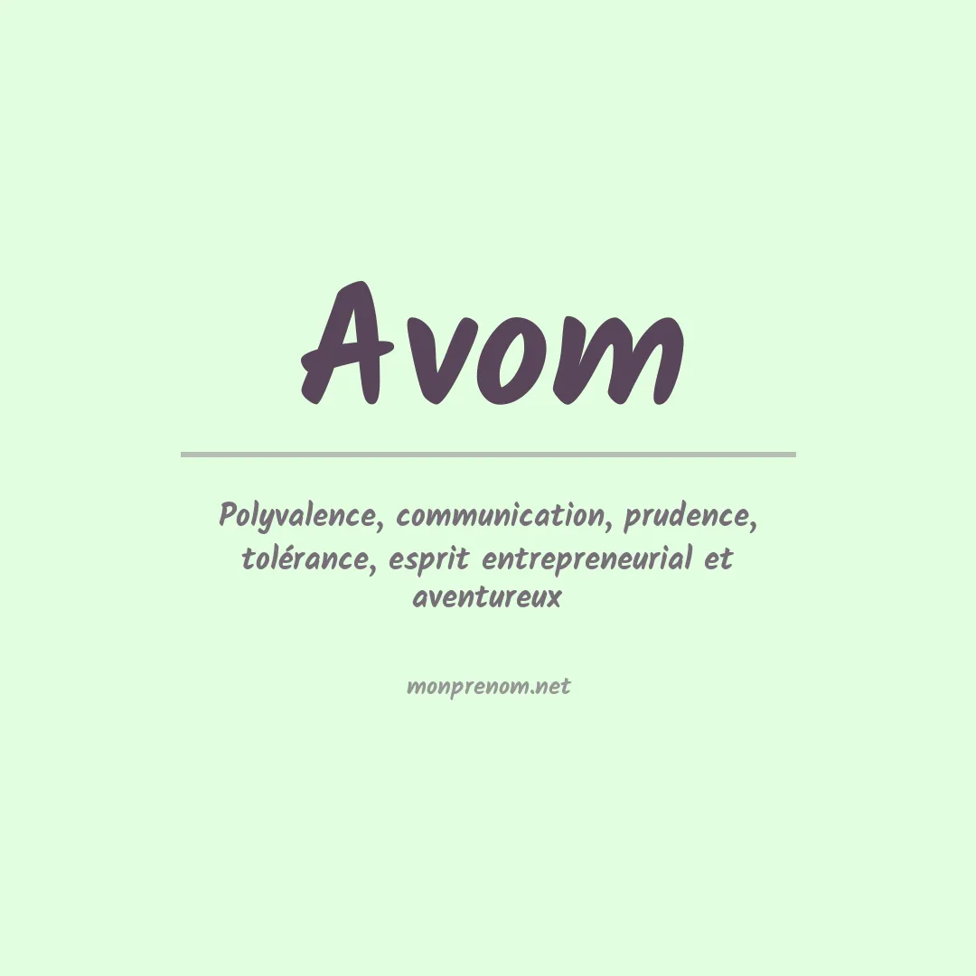 Signification du Prénom Avom Signification du Prénom Avom