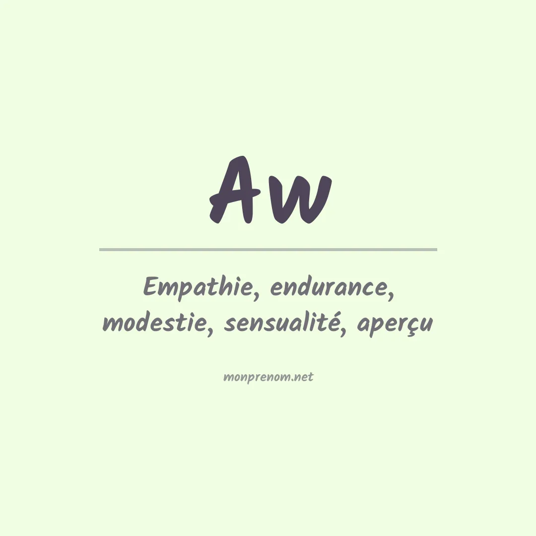 Signification du Prénom Aw Signification du Prénom Aw