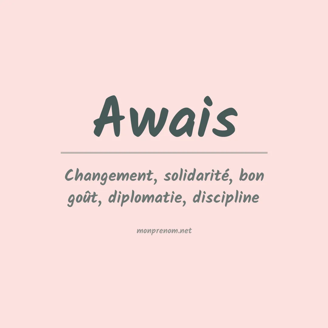 Signification du Prénom Awais Signification du Prénom Awais