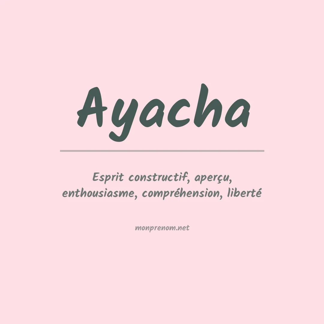 Signification du Prénom Ayacha
