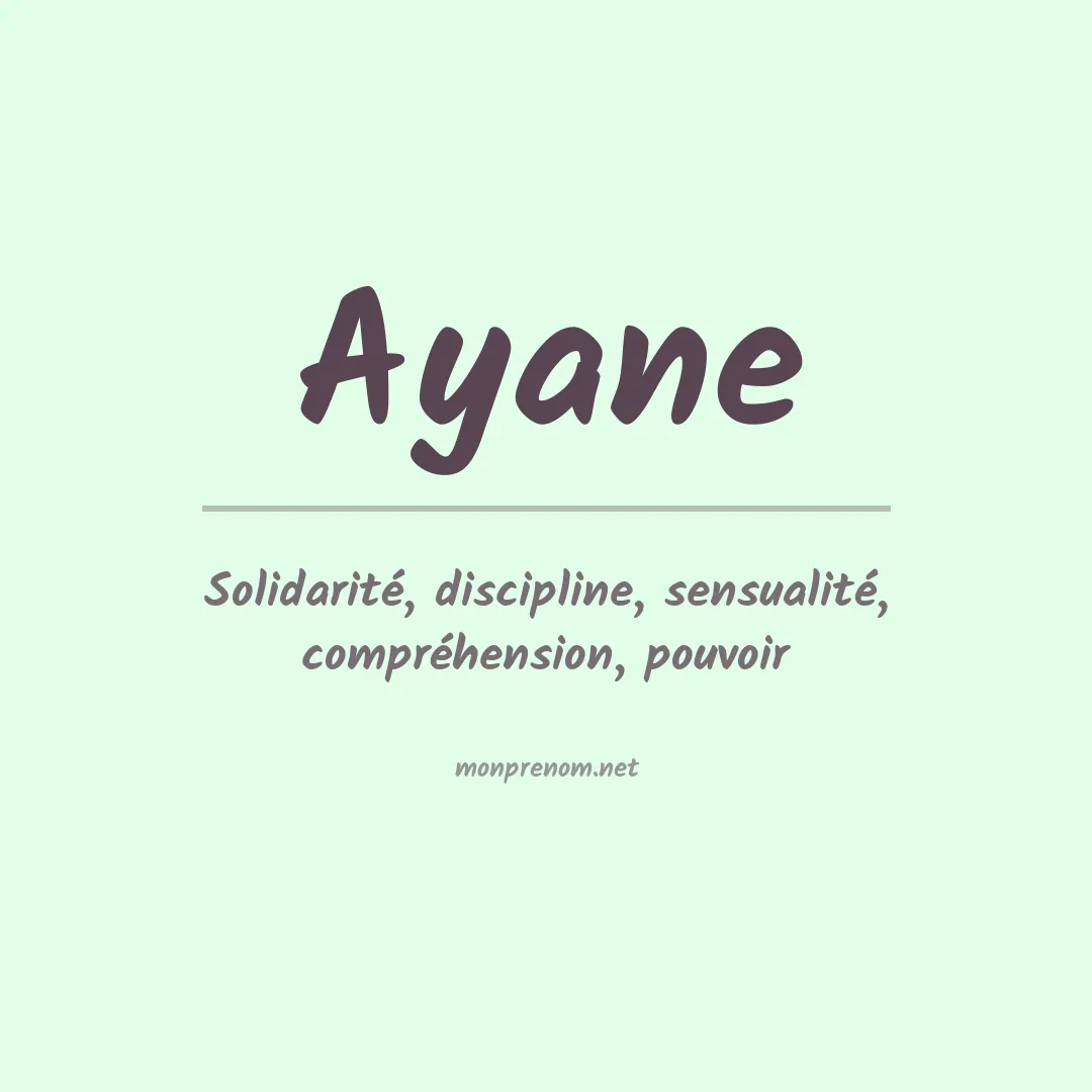 Signification du Prénom Ayane