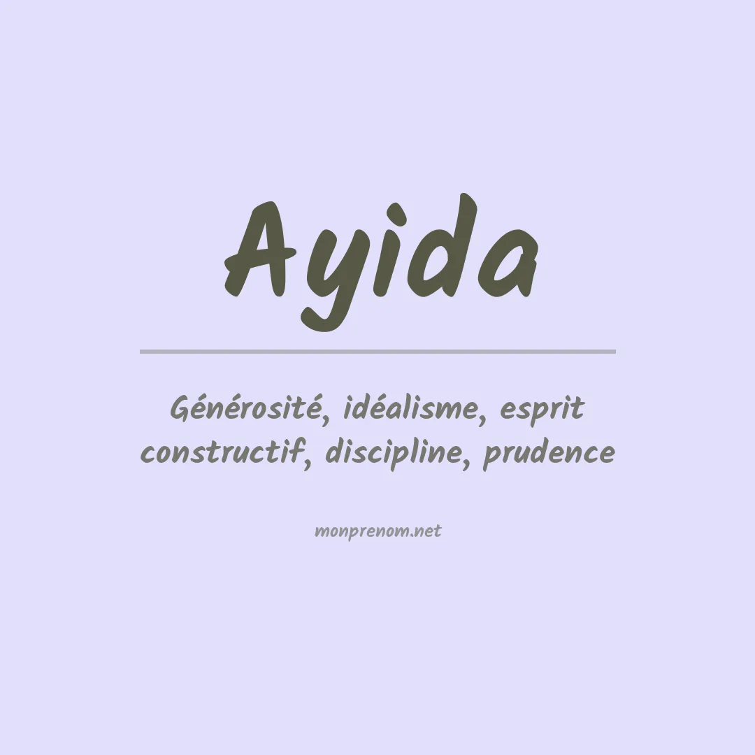 Signification du Prénom Ayida Signification du Prénom Ayida