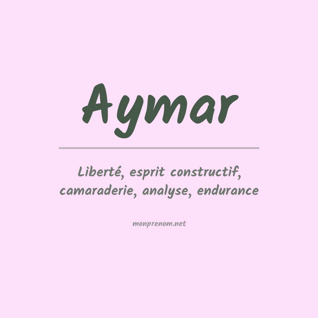 Signification du Prénom Aymar