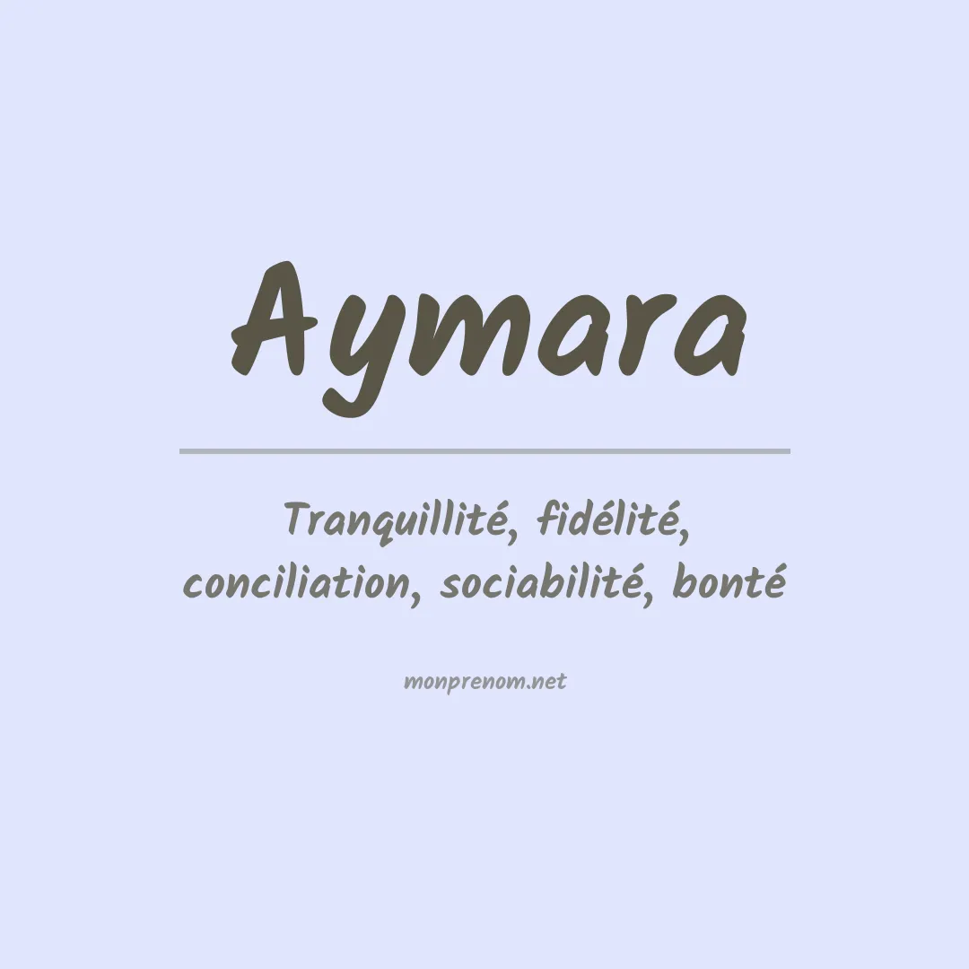 Signification du Prénom Aymara